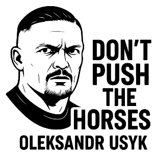 Наклейка - «Don't push the horses», с Александром Усиком, мем